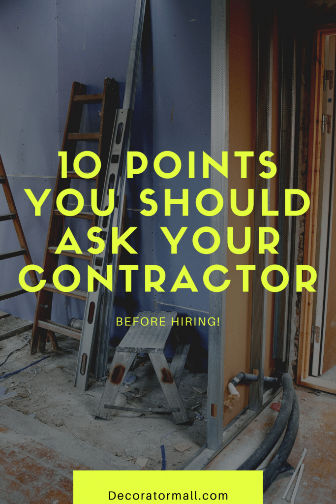 10 Points You Should Ask Your Contractor
