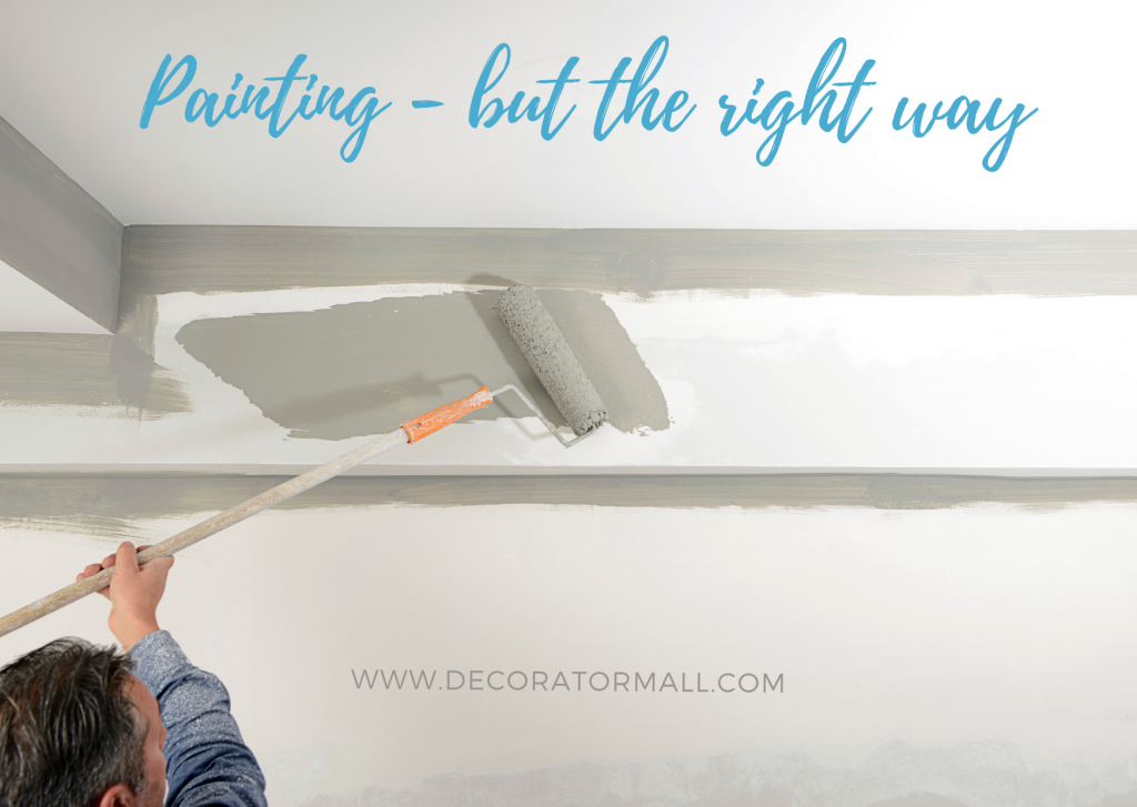 Painting - but the right way